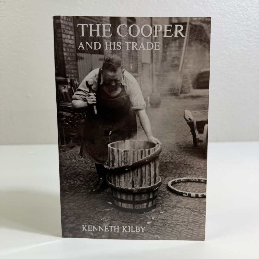 The Cooper and His Trade - Paperback, by Kilby Kenneth
